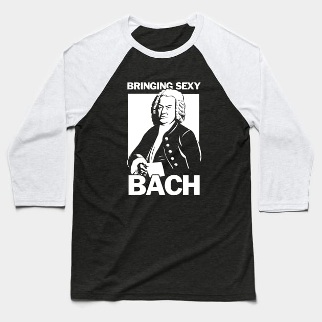 Bringing Sexy Bach Baseball T-Shirt by dumbshirts